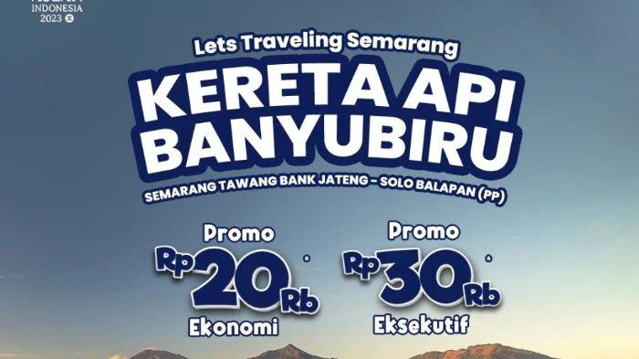 Nikmati Diskon KA Banyubiru Rute Solo Semarang