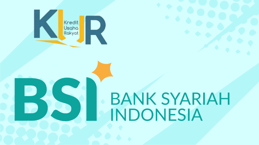 Cara Mudah Ajukan Pinjaman KUR BSI 2025