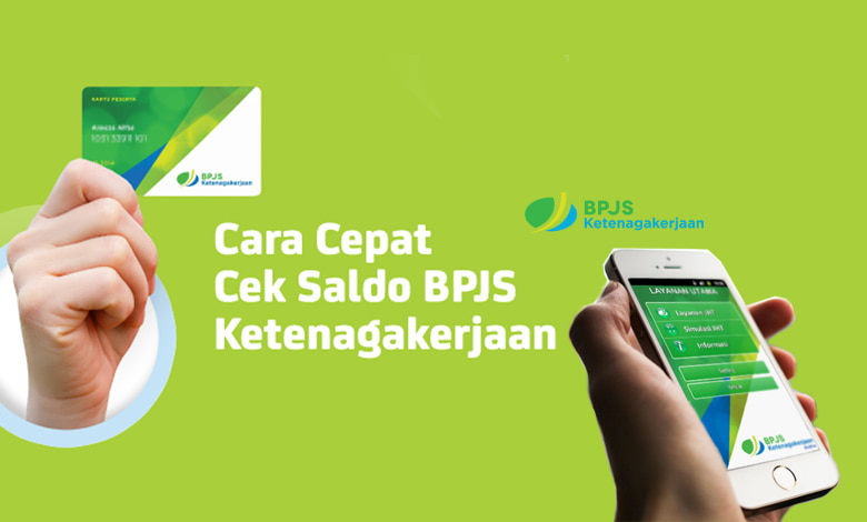 Cara Cek Saldo BPJS Ketenagakerjaan Online dengan Mudah