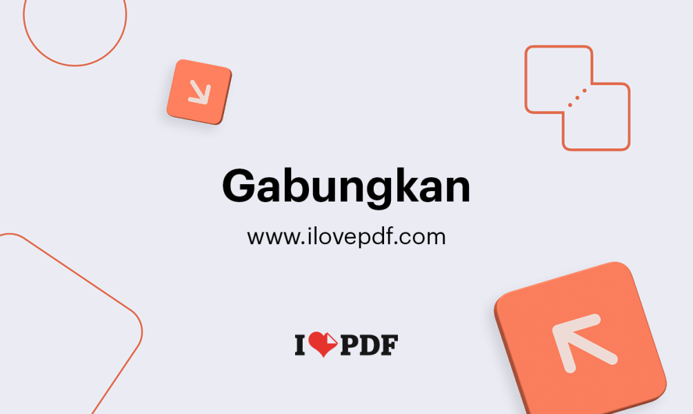 Tutorial Lengkap Cara Menggabungkan PDF Offline dan Online
