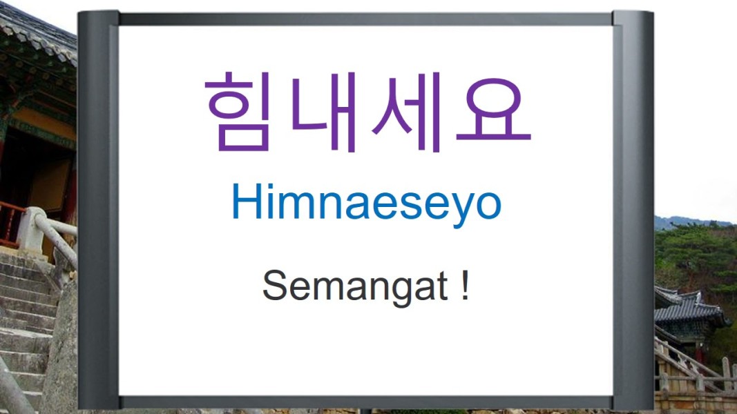 Daftar Rekomendasi 11 Ungkapan Semangat dalam Bahasa Korea