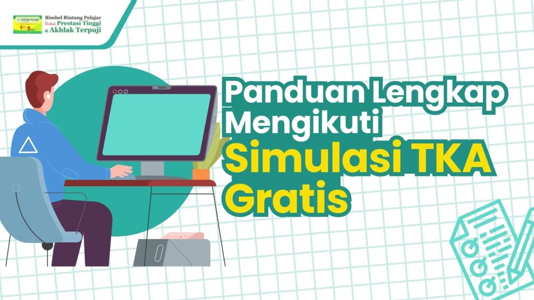 Simulasi TKA 2025 Jadi Langkah Awal Persiapan Siswa Hadapi Seleksi Nasional