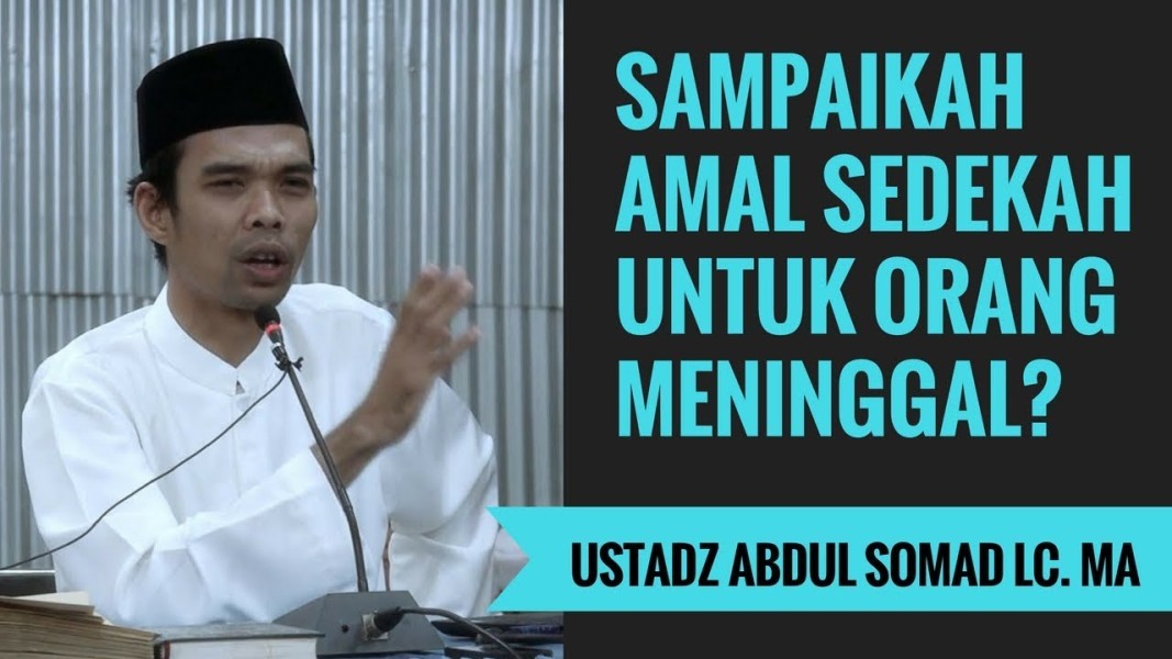 Ustaz Abdul Somad Jelaskan Arti Mimpi Bertemu Orang yang Sudah Meninggal: Pentingnya Sedekah dan Doa