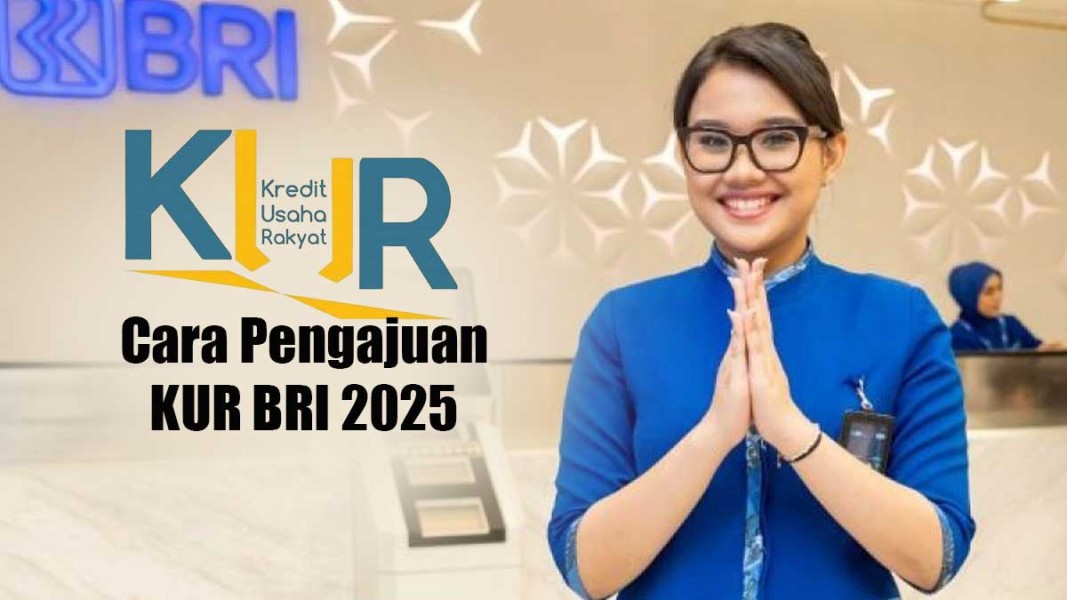BRI Tawarkan KUR 2025 Hingga Rp100 Juta Tanpa Jaminan, Tenor Fleksibel 5 Tahun