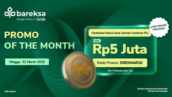 Promo of The Month Mei: Investasi Reksadana & Emas, Bisa Raih Cashback hingga Rp5 Juta