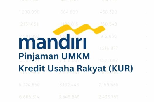 Panduan KUR Mandiri 2025: Syarat, Jenis, dan Simulasi Angsuran