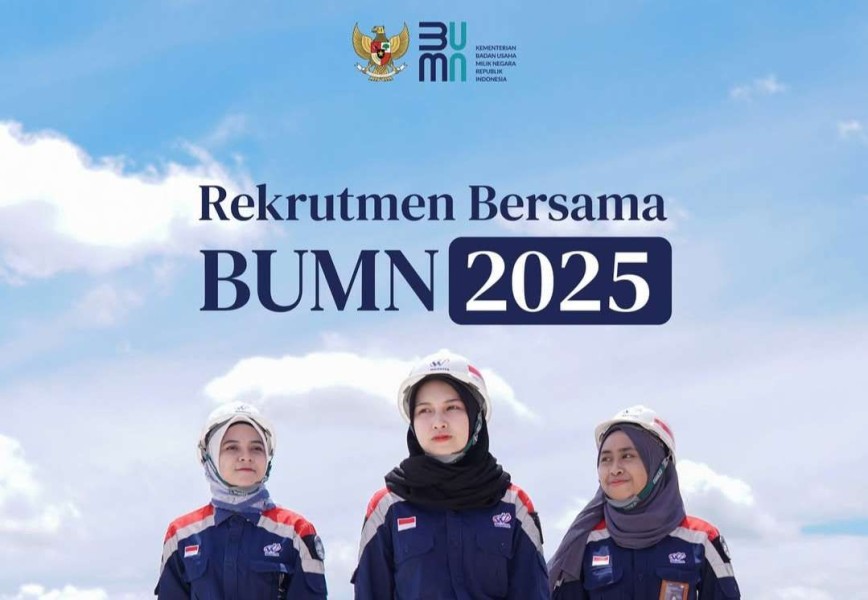 Rekrutmen BUMN 2025 Resmi Diumumkan