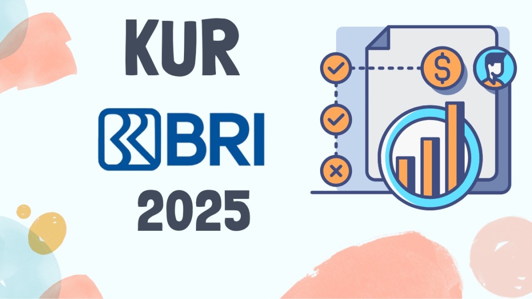 Modal Usaha Rp100 Juta? Cek KUR BRI 2025