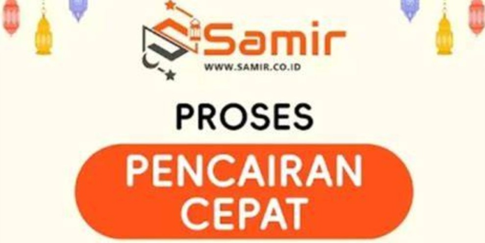 Berapakah Tenor Pinjaman Samir 2026? Simak Penjelasan Berikut Ini!