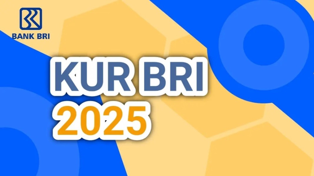 KUR BRI 2025: Plafon Pinjaman, Keunggulan, dan Syarat Pengajuan