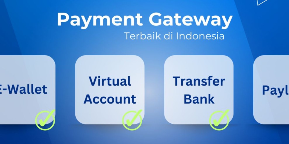 Payment Gateway di Indonesia: Pengertian, Data, Fungsi & Tren 2025