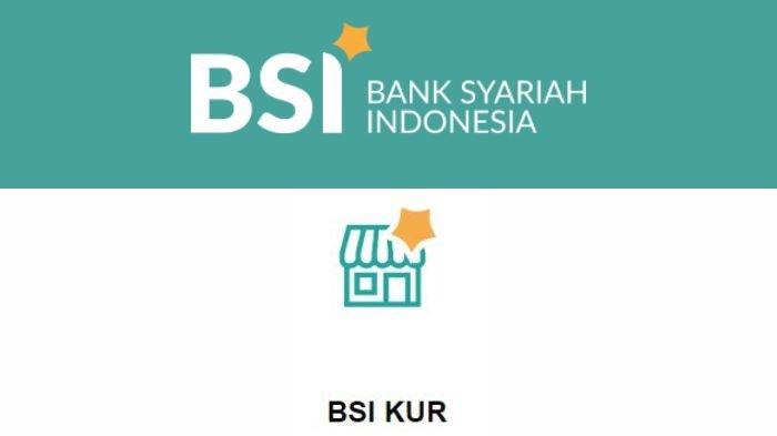 Tabel Angsuran KUR BSI 2025, Syarat, dan Cara Pengajuan Lengkap