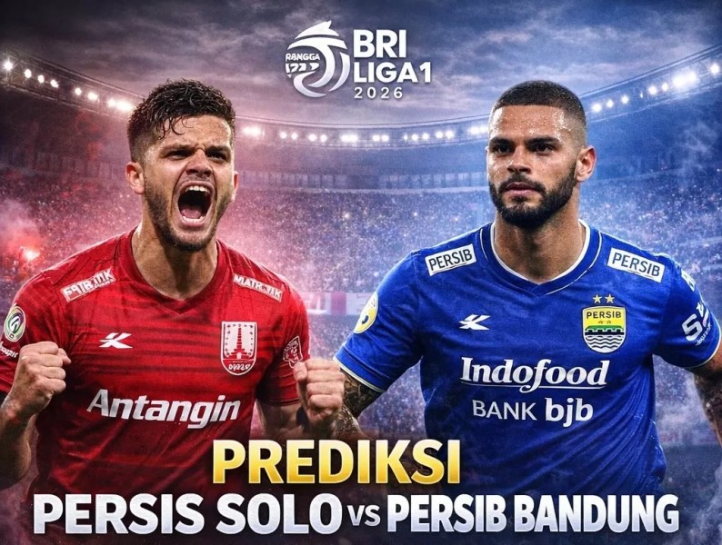 Prediksi Skor Persis Solo vs Persib Bandung di Liga 1 2026 Analisa Head to Head dan Performa Terkini