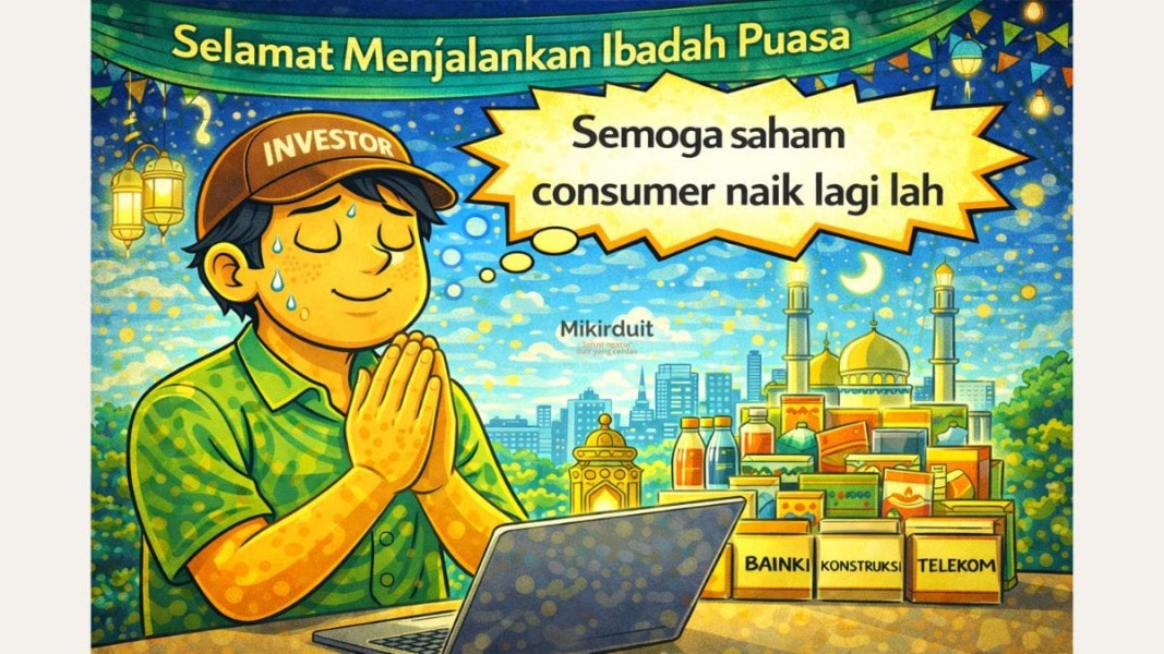 Analisis Korelasi Bulan Puasa Dengan Prospek Saham Sektor Konsumen Dan Ritel