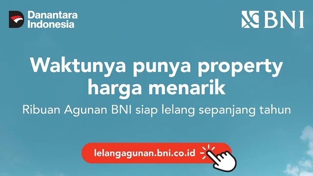 BNI Tawarkan Ribuan Aset Lelang 2025