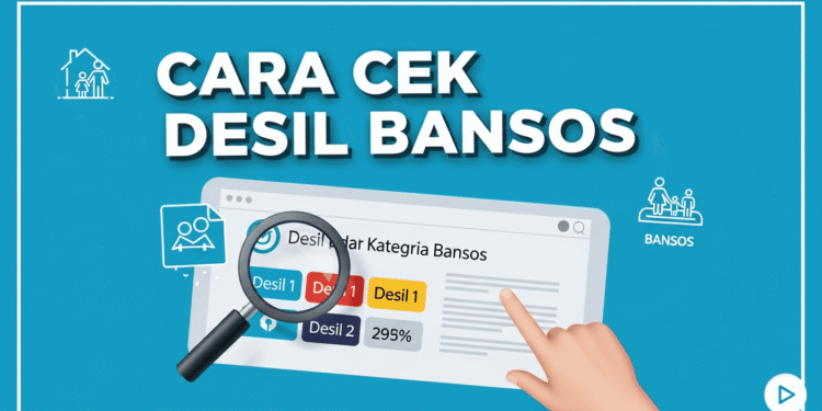 Cara Mudah Mengecek Status Desil Bantuan Sosial 2026 Secara Online Hanya Lewat Ponsel