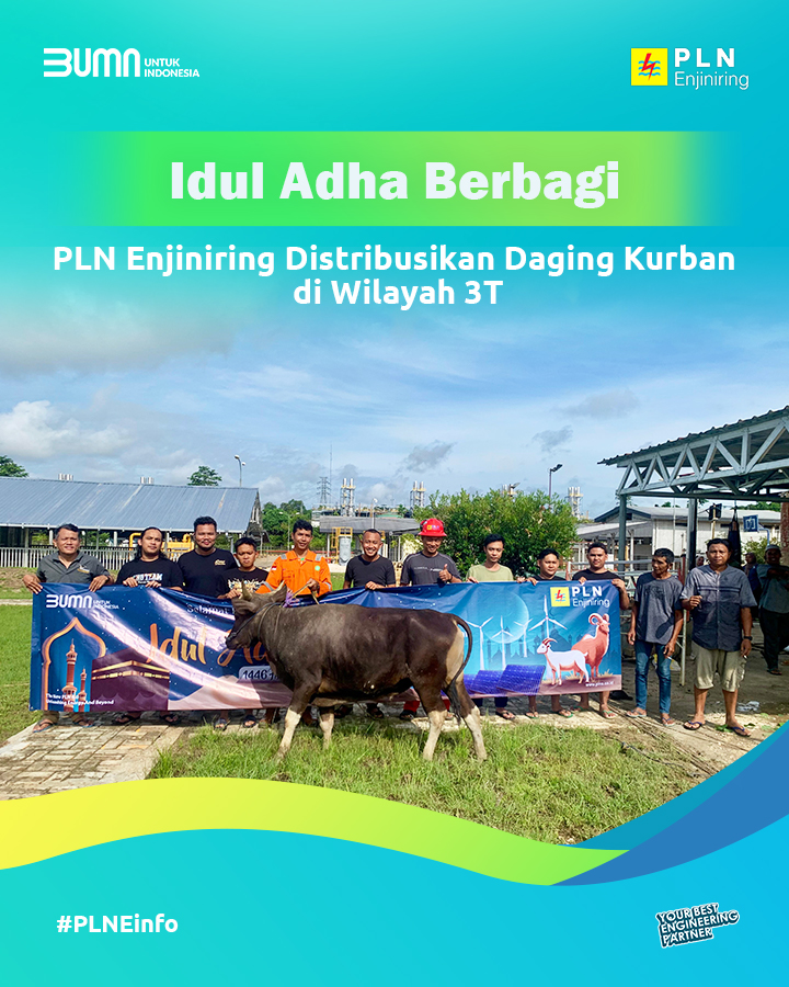 Idul Adha Berbagi, PLN Enjiniring Distribusikan Daging Kurban di Wilayah 3T
