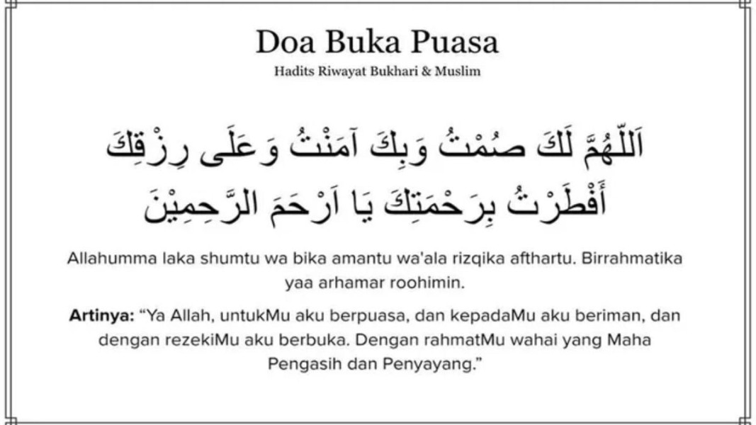 Panduan Lengkap Doa Buka Puasa Ramadan Hari Ini Dalam Bahasa Arab