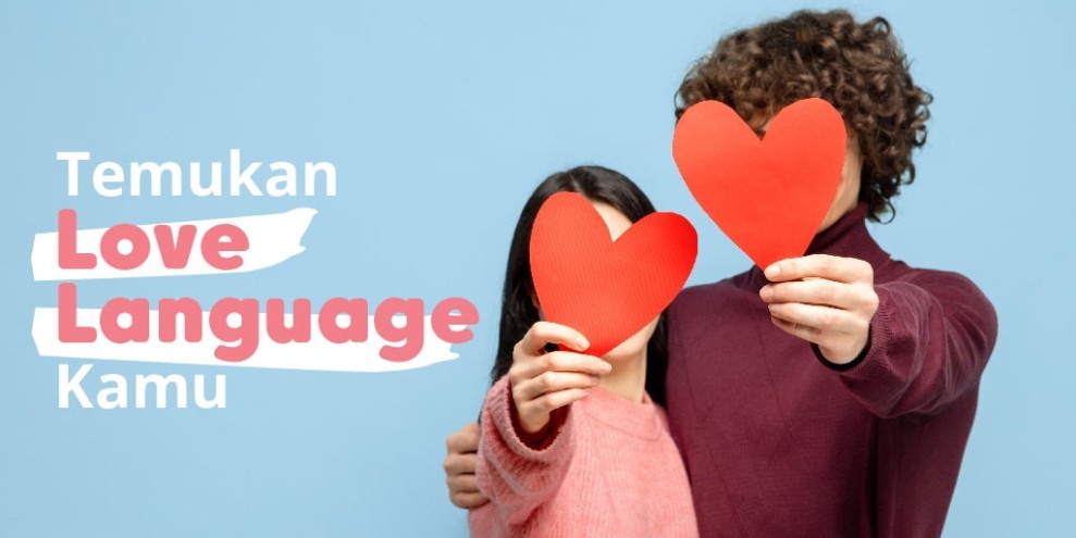 5 Macam Love Language, Contoh, dan Cara Mengetahuinya
