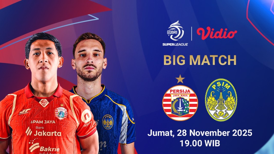 Jadwal BRI Super League 2025/2026: Persija Jakarta vs PSIM Yogyakarta