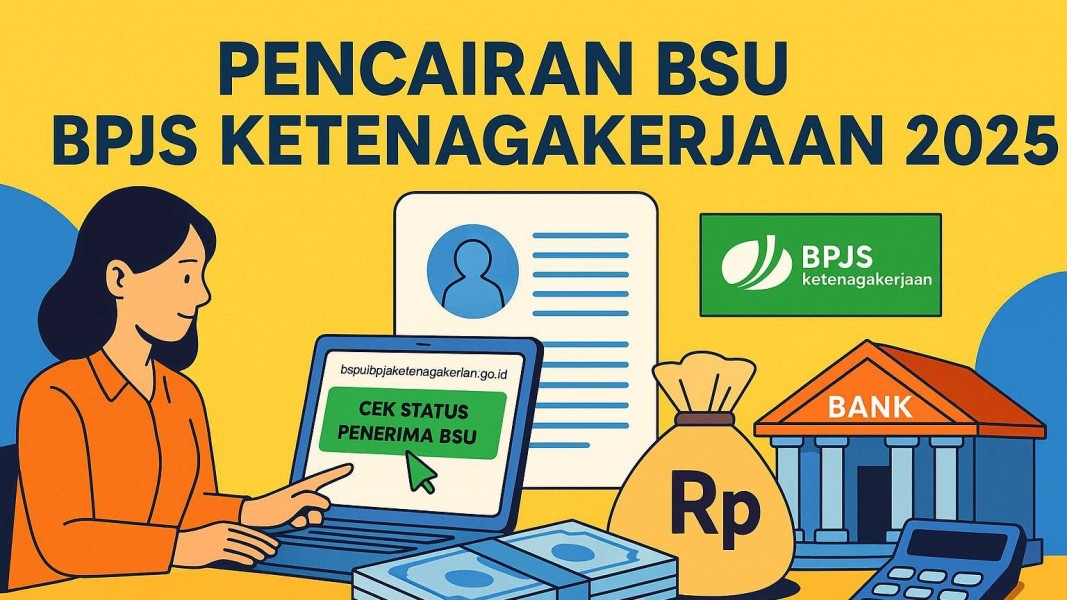 Cek Status Penerima BSU Oktober 2025 Melalui BPJS Ketenagakerjaan