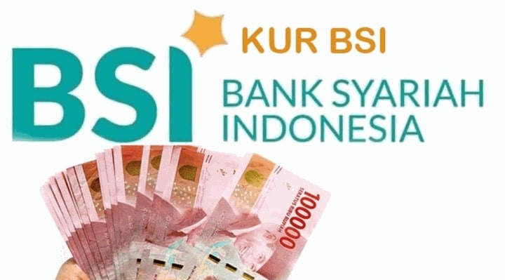 KUR BSI 2025: Syarat, Cara Pengajuan, Tabel Angsuran, dan Tenor UMKM