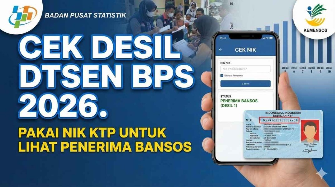 Cara Cek Desil Bansos 2026 Menggunakan NIK KTP Secara Online Agar Tidak Salah Data Penerima Bantuan Sosial