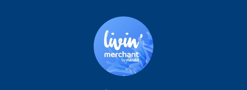Bank Mandiri Catat 3 Juta Pengguna Livin Merchant, Transaksi Meningkat