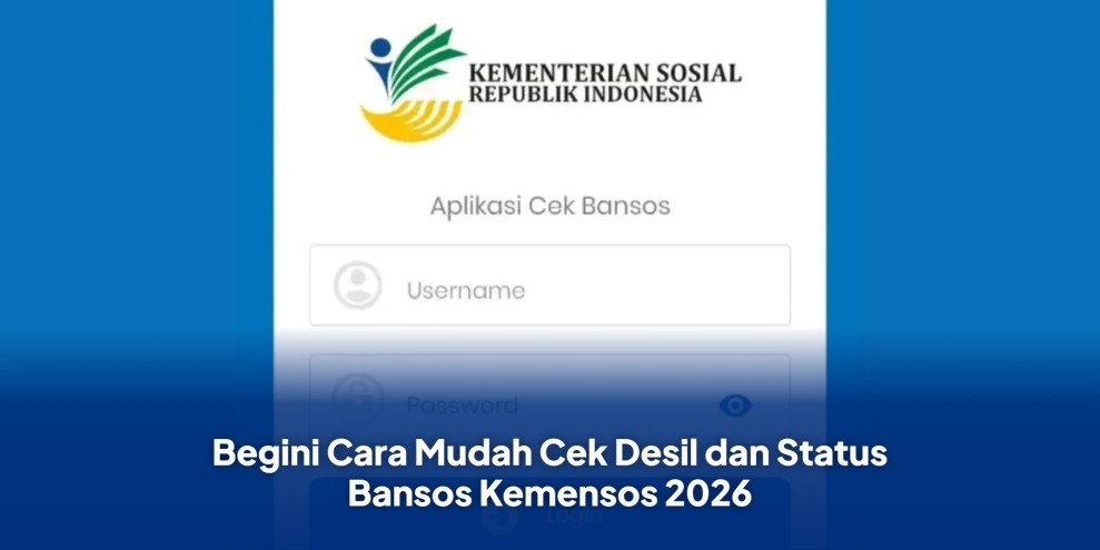 Panduan Cek Desil Bansos 2026 Cara Mudah Cek PKH Dan BPNT Pakai NIK KTP