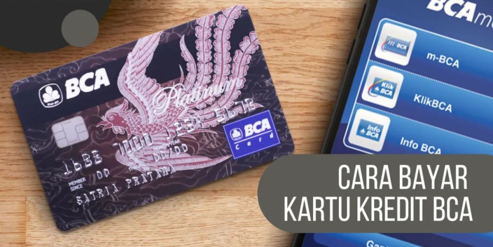 Cara Bayar Kartu Kredit BCA dengan Mudah dan Cepat