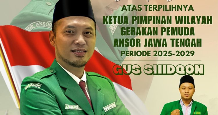 Gus Shidqon Prabowo Terpilih Sebagai Ketua PW Ansor Jawa Tengah 2025-2029