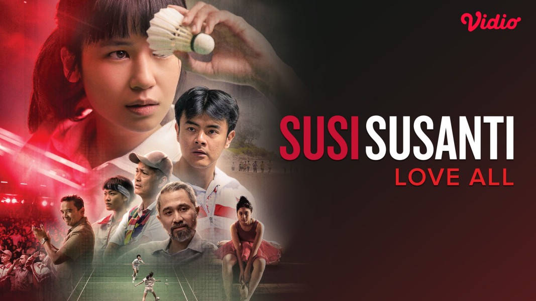Film Biografi Susi Susanti Love All Kini Hadir Menghiasi Layar Vidio