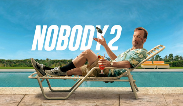 Film Nobody 2 Suguhkan Aksi dan Drama Keluarga