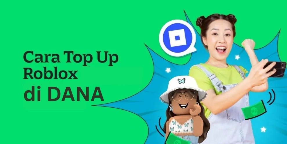 Panduan Langkah per Langkah, Cara Top Up Roblox di DANA Games