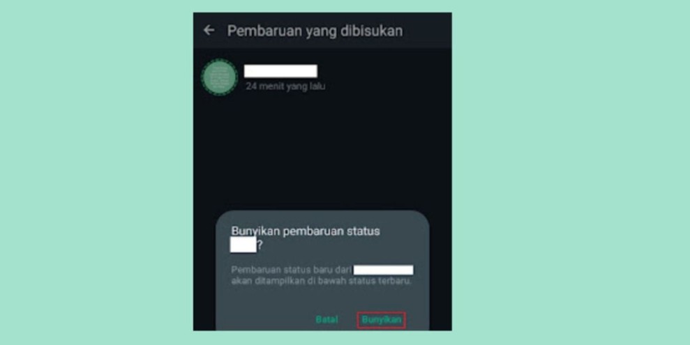 Cara Mengembalikan Status WhatsApp yang Dibisukan di Android & iPhone