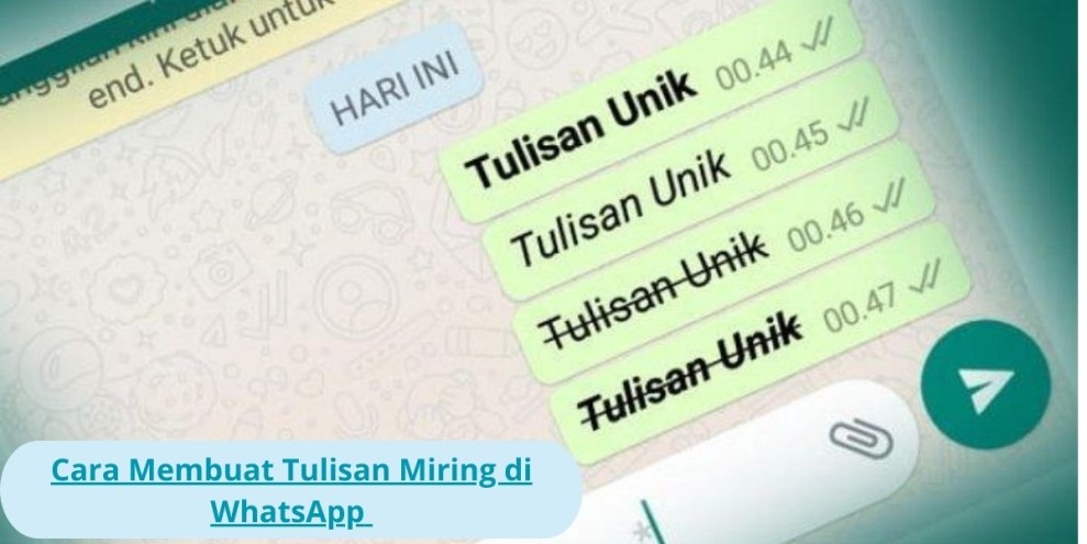Cara Membuat Tulisan Miring di WhatsApp: Panduan Lengkap dan Praktis