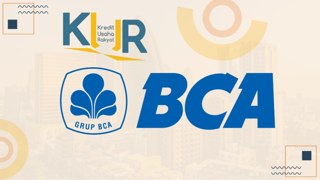 Butuh Modal? Ini Cicilan KUR BCA Rp50 Juta Tenor 5 Tahun