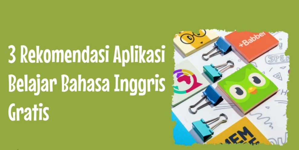 14 Rekomendasi Aplikasi Belajar Bahasa Inggris Gratis 2026