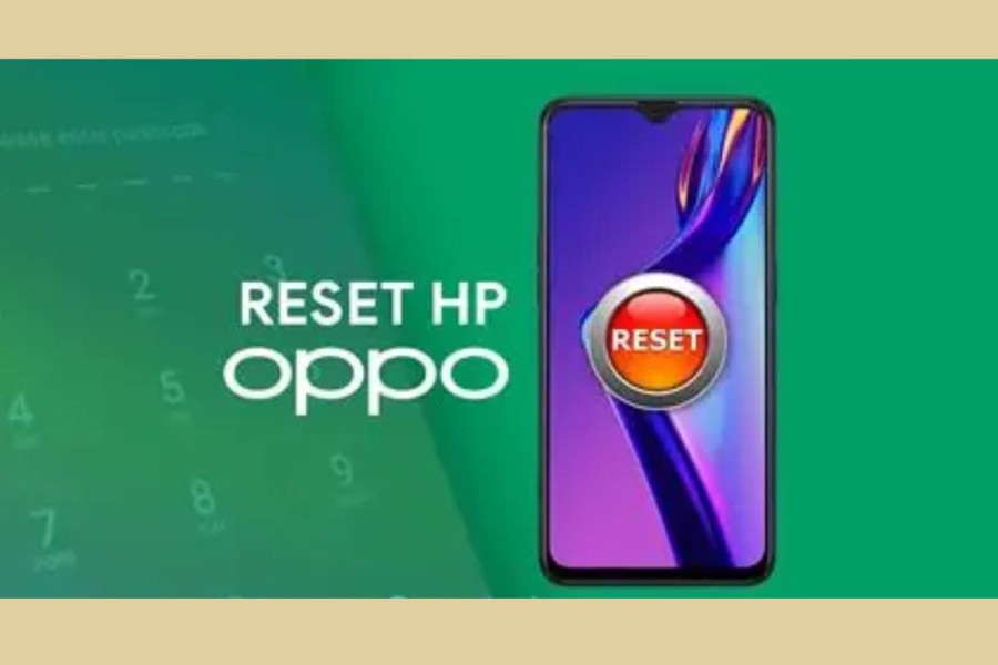5 Cara Reset HP Oppo dengan Mudah dan Cepat