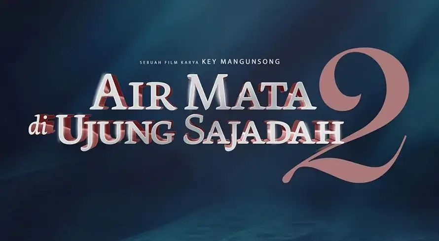 Film Air Mata di Ujung Sajadah 2 Hadir Oktober