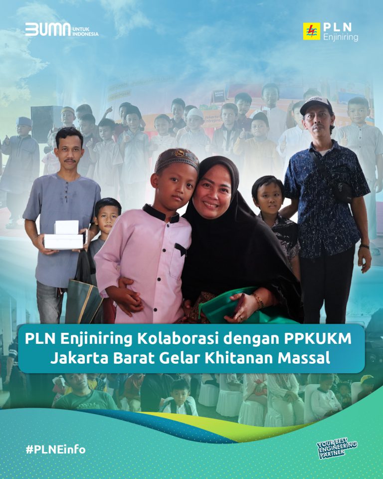 PLN Enjiniring Kolaborasi dengan PPKUKM Jakarta Barat Gelar Khitanan Massal, dalam Rangka Menyambut Hari Lahir Pancasila