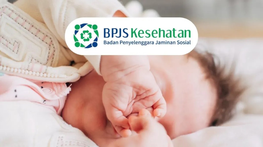 Bayi Baru Lahir Bisa Langsung Daftar Peserta BPJS