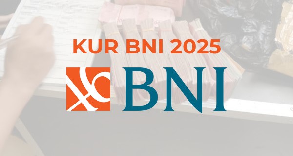 BNI Dorong Pertumbuhan UMKM dengan Program KUR 2025: Pinjaman Hingga Rp500 Juta
