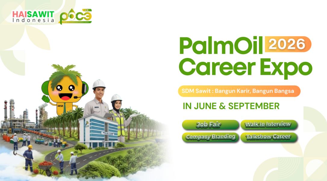 Palm Oil Career Expo 2026 Segera Hadir, Bangun Karier Generasi Muda di Industri Sawit