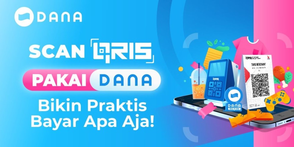 Cara Bayar Pakai QRIS DANA: Akurat dan Paling Praktis