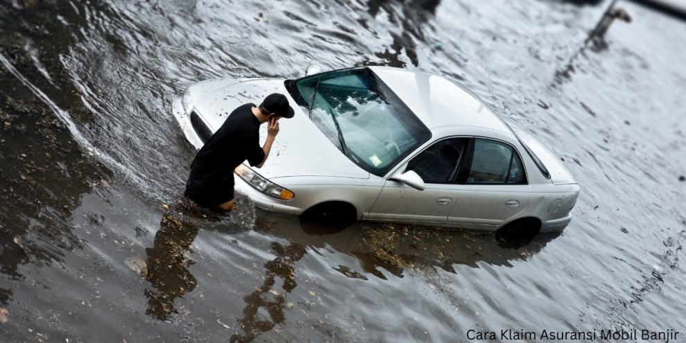 Jangan Panik! Cara Klaim Asuransi Mobil Banjir yang Perlu Anda Tahu