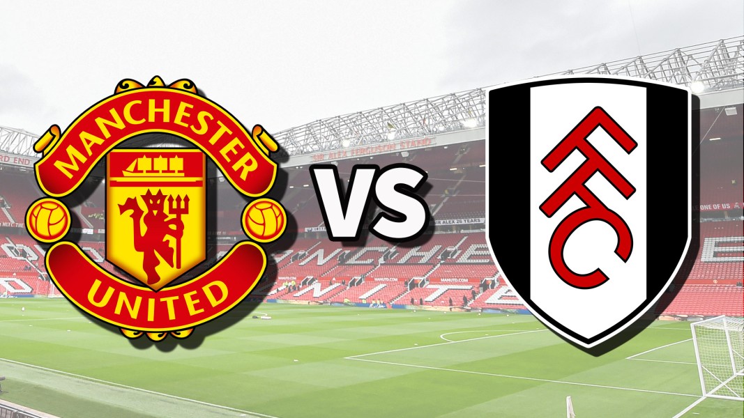 Jadwal dan Prediksi Piala FA: Manchester United Bersiap Hadapi Fulham di Old Trafford
