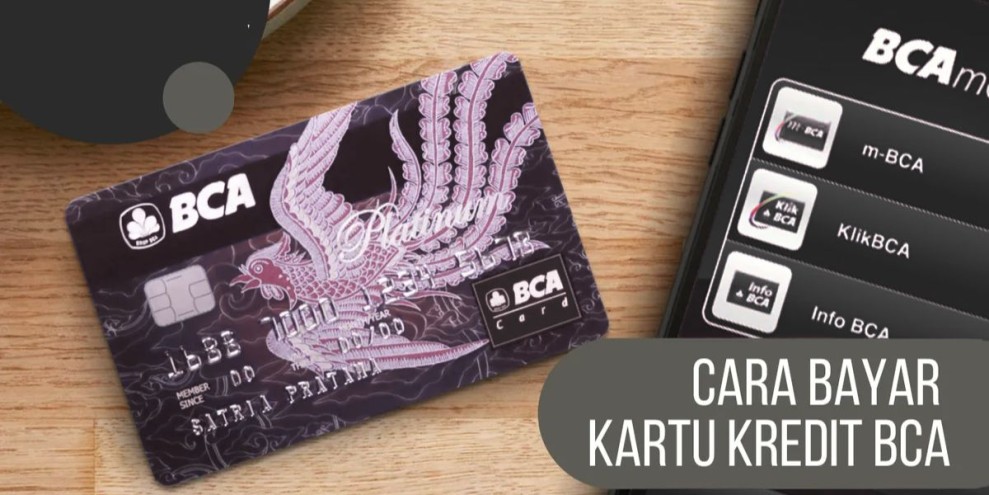 Cara Bayar Tagihan Kartu Kredit BCA dengan Mudah dan Cepat
