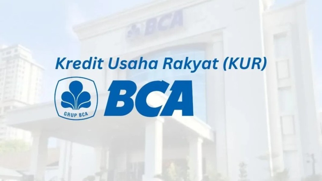 Syarat KUR BCA 2025 Siap Mempercepat Pertumbuhan UMKM dan Akses Modal