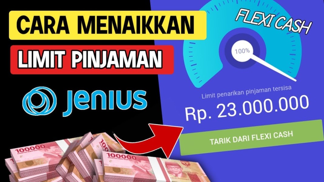 Cara Menaikkan Limit Flexi Cash Jenius, Ketahui Syaratnya